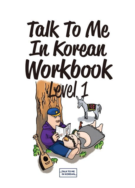 Talk To Me In Korean Workbook Level1
