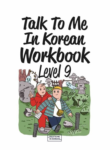 Talk To Me In Korean Workbook Level9