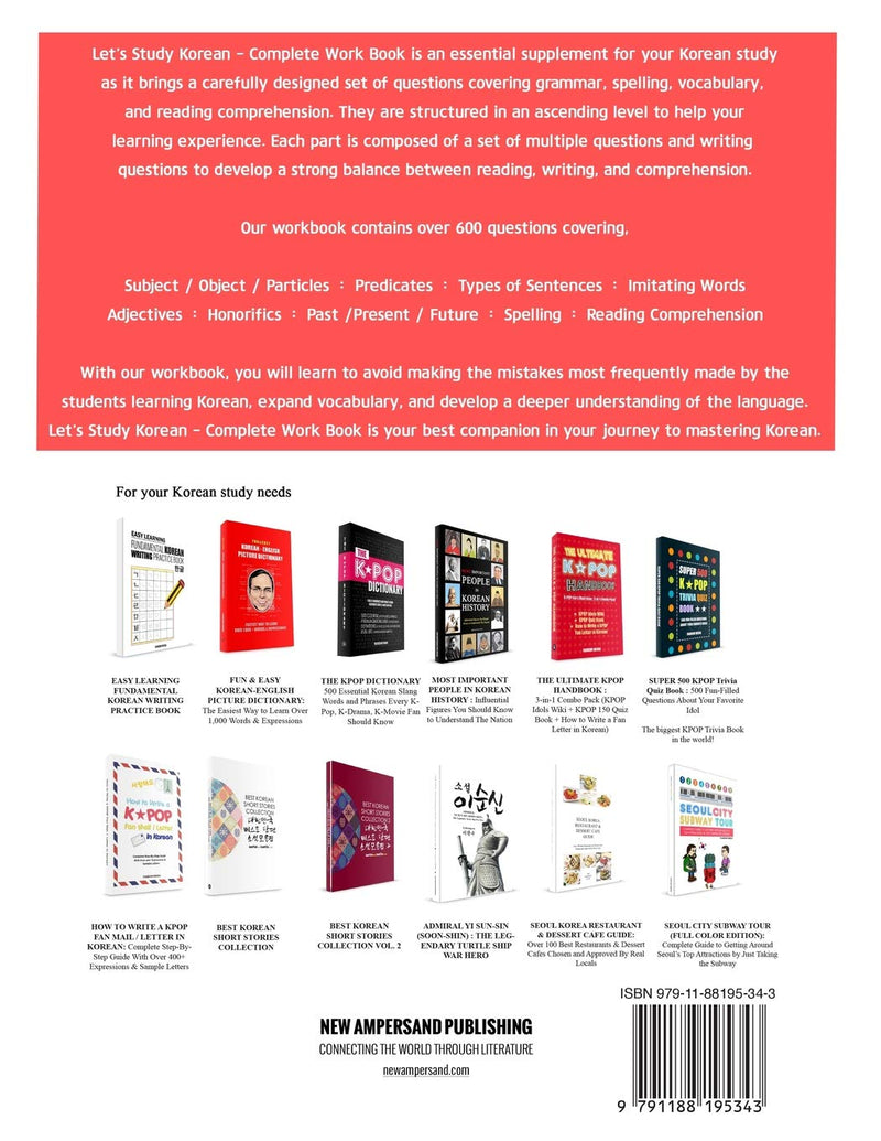 Let's Study Korean: Complete Practice Work Book for Grammar, Spelling, Vocabulary and Reading Comprehension With Over 600 Questions